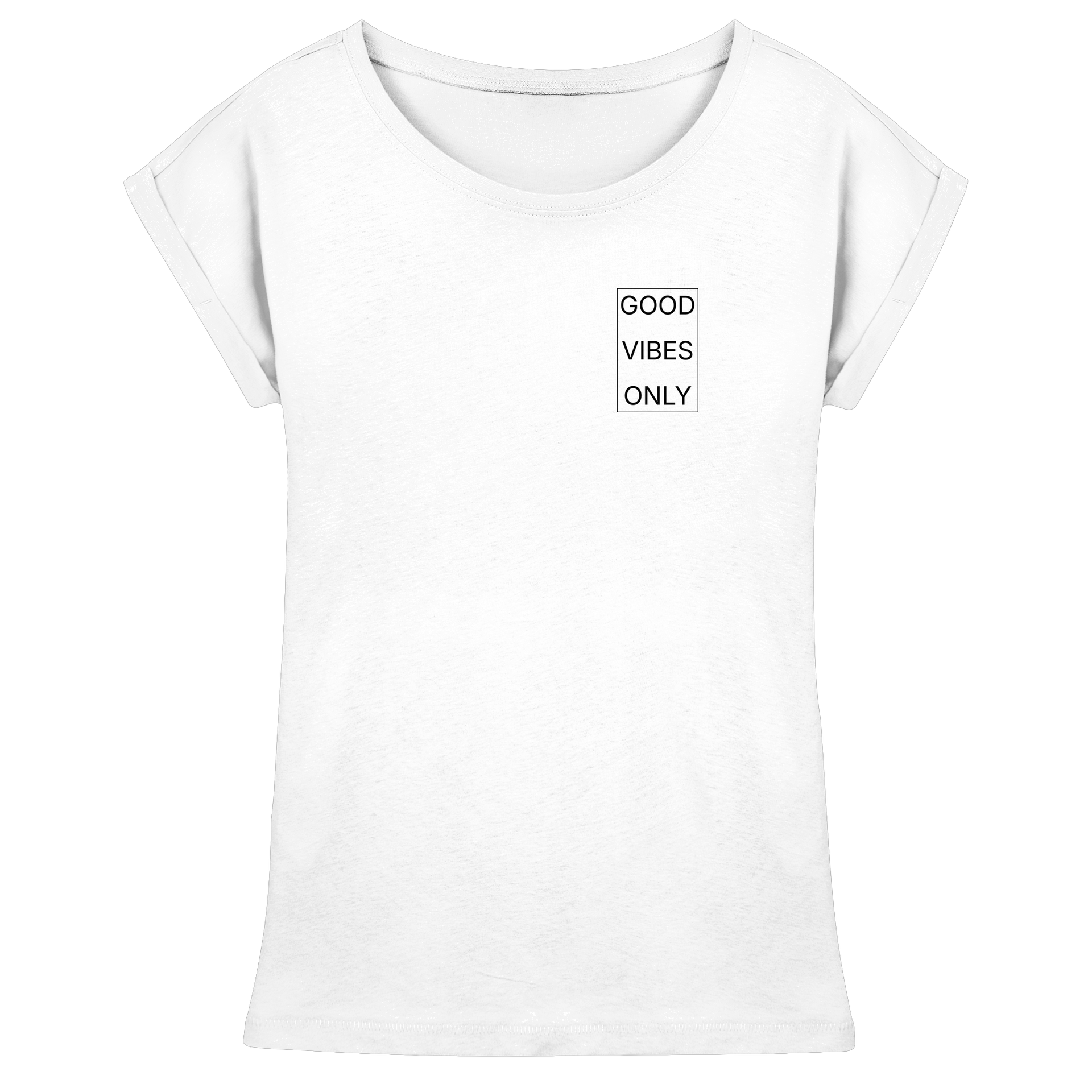 GOOD VIBES ONLY - Womens Extended Shoulder T-Shirt